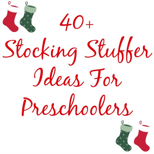stocking stuffer ideas for preschoolers stocking stuffer ideas for preschoolers