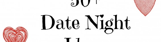 date-night-ideas date-night-ideas