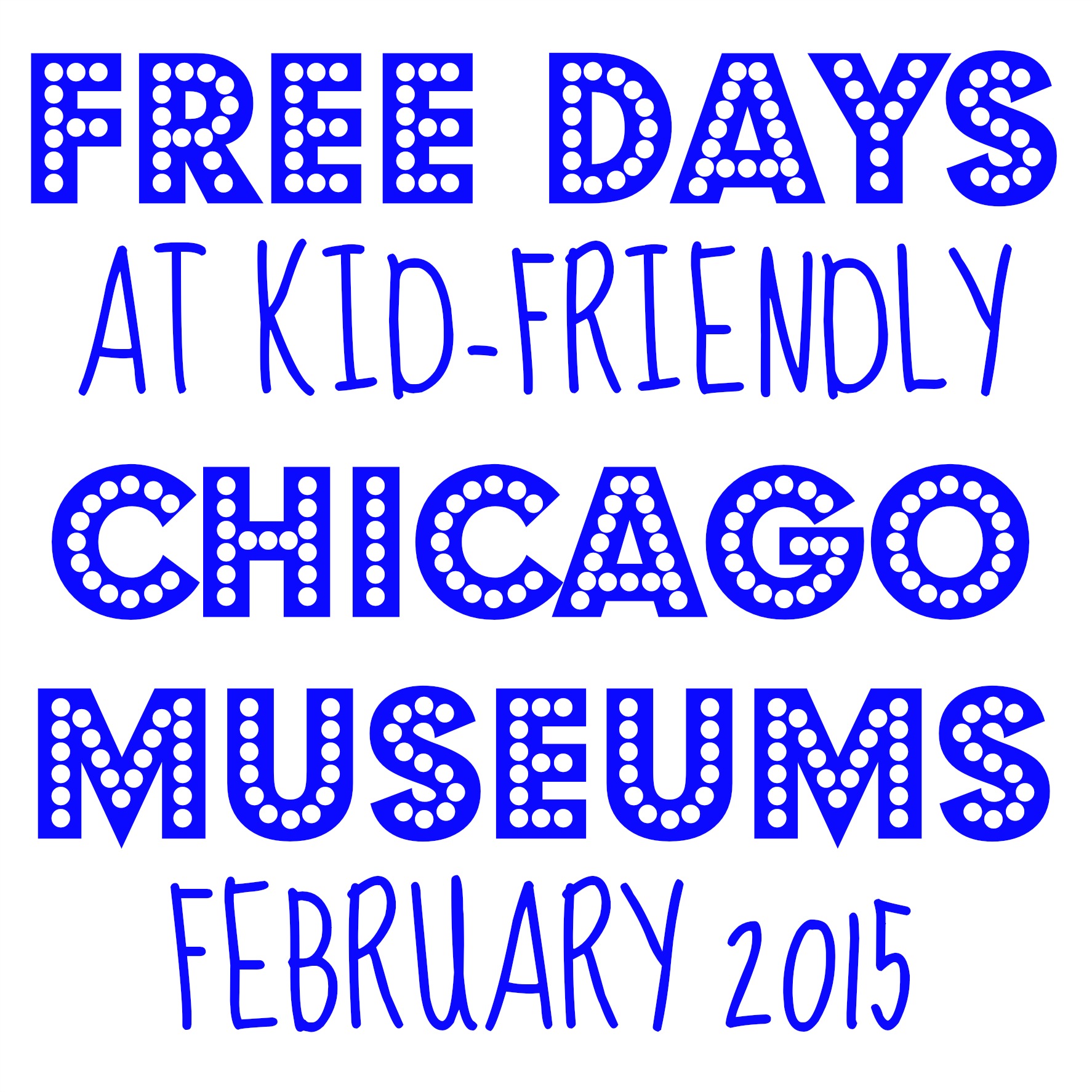 Free Chicago Museum Days This Month {February 2015}