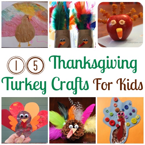 15 Thanksgiving Turkey Crafts For Kids - Making Time for Mommy