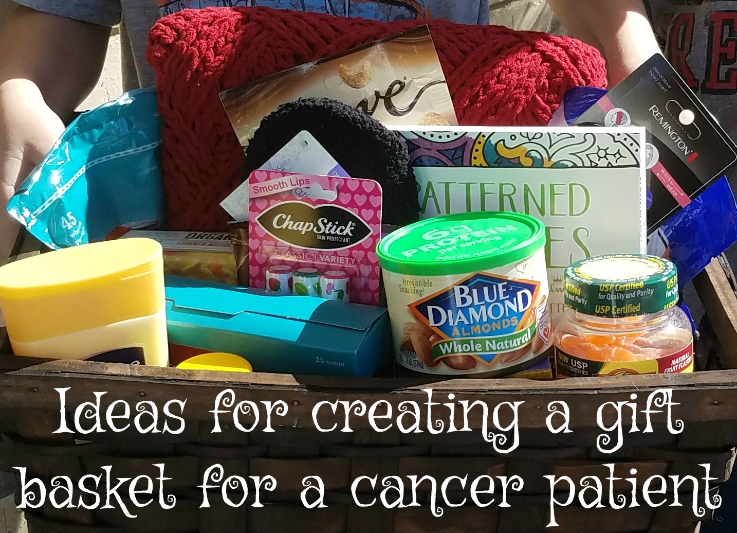How To Create A Gift Basket For Cancer Patient