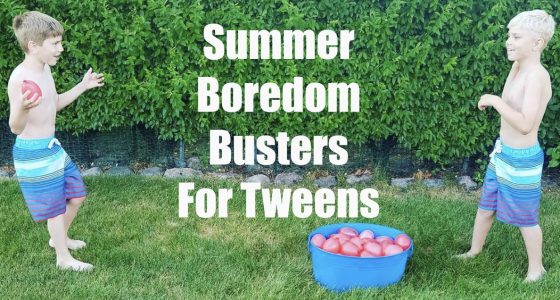 50 Summer Boredom Busters Tweens Can Do At Home