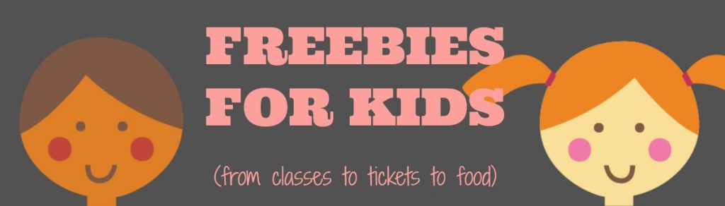 Freebies kids will love